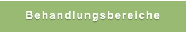 Behandlungsbereiche